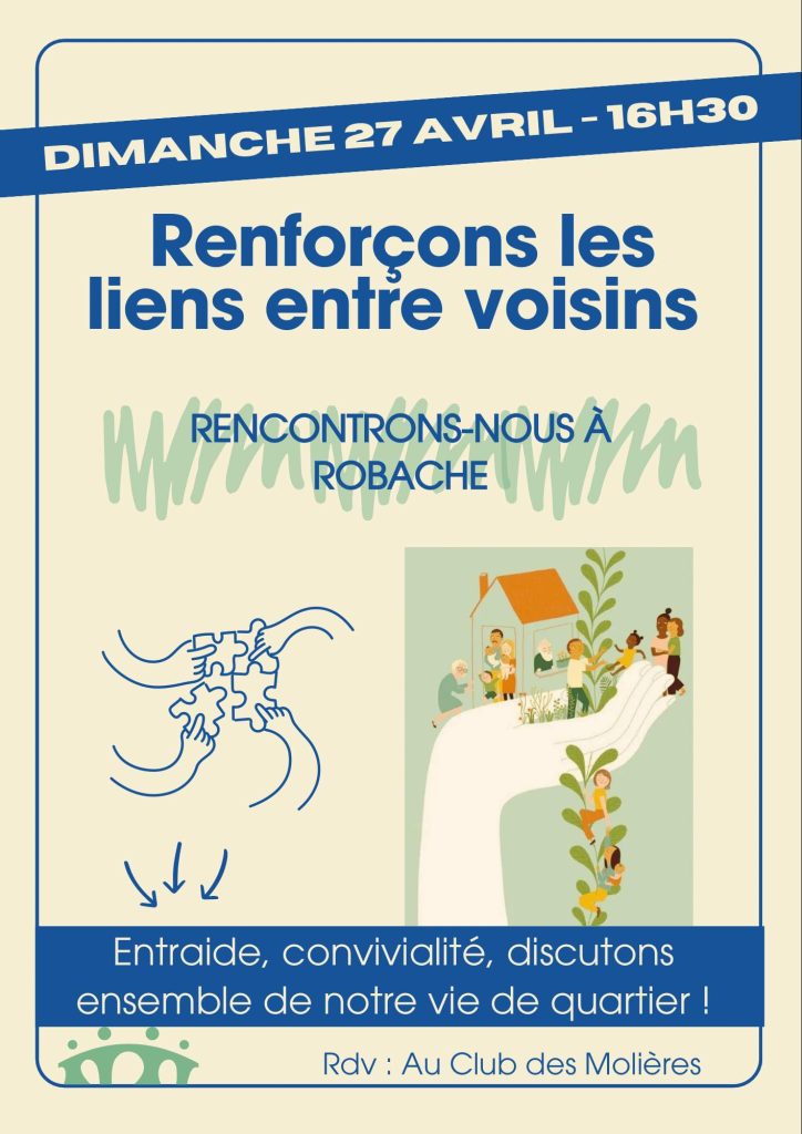 Une rencontre conviviale entre voisins du quartier Robache